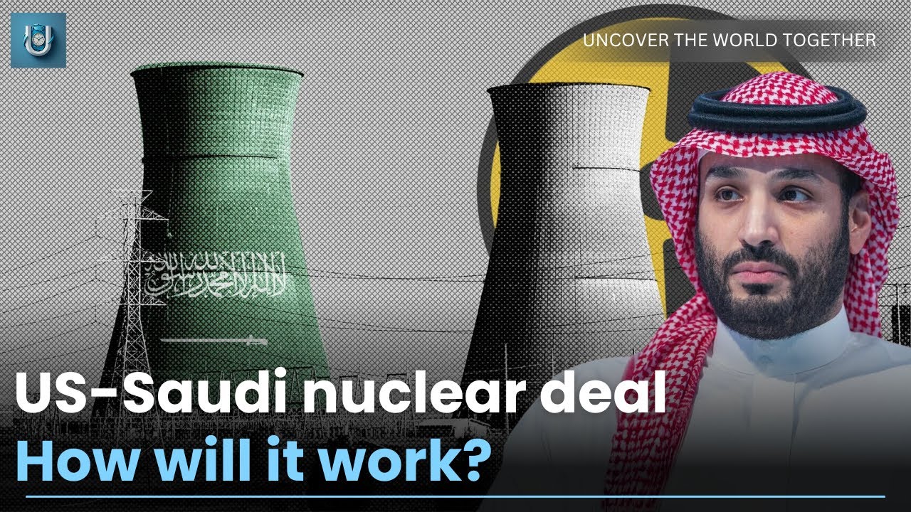 US-Saudi nuclear deal