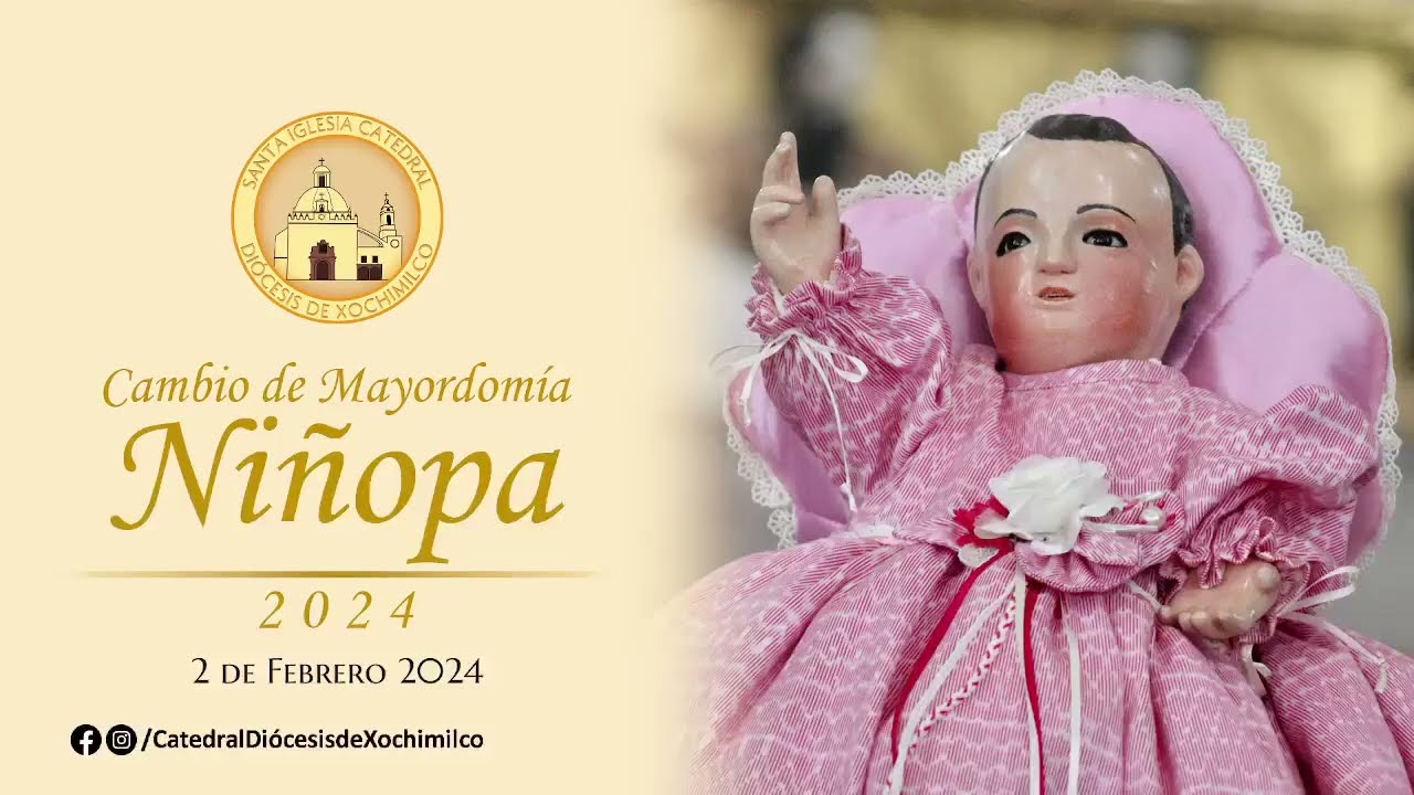 Cambio de Mayordom&iacute;a Ni&ntilde;opa 2024