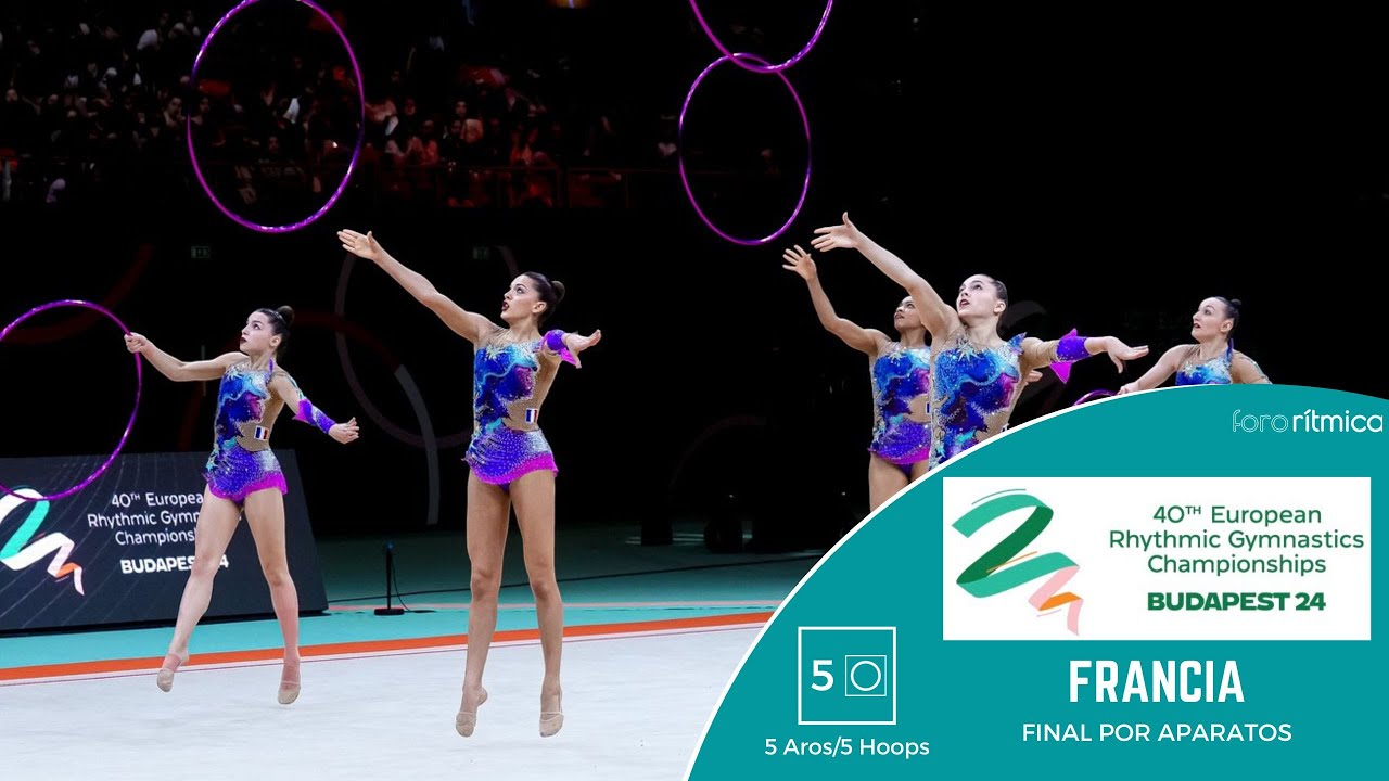 Francia/France - 5 Aros/5 Hoops - FINAL - Budapest EC 2024