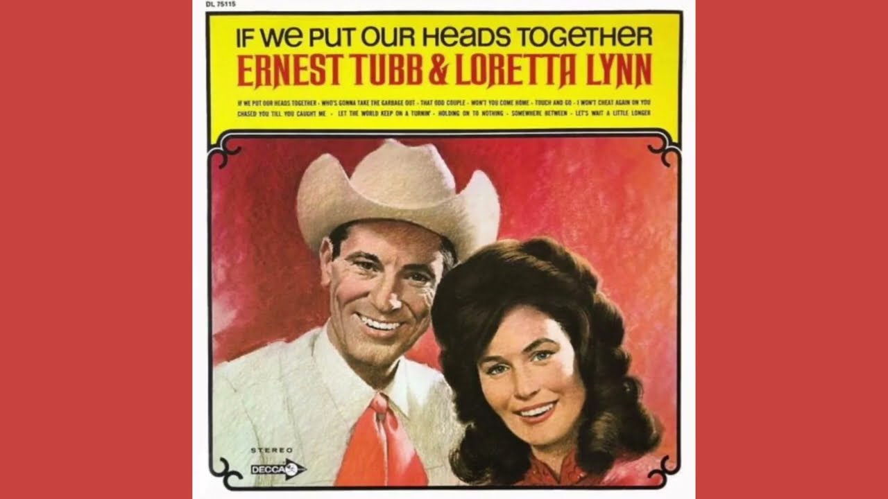 Ernest Tubb & Loretta Lynn — Holding On To Nothing