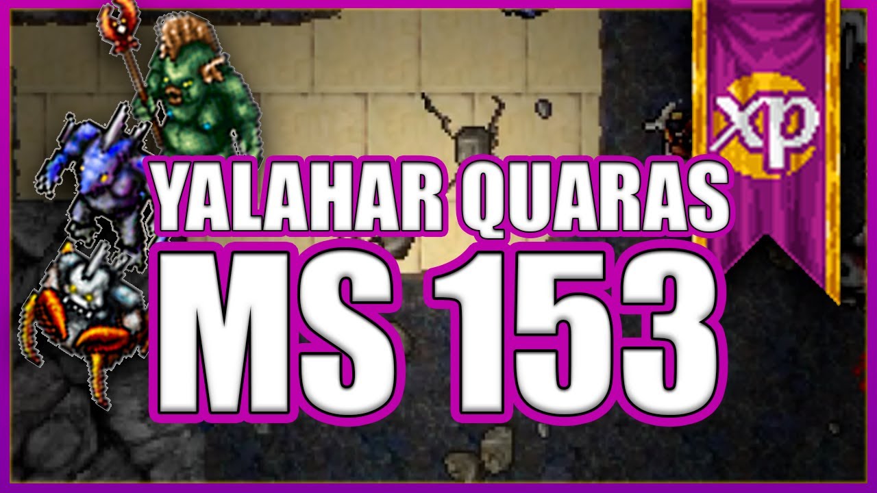 MS 150 to 200 &ndash; Yalahar Quaras [XP] | Where to hunt Sorcerer | Tibia
