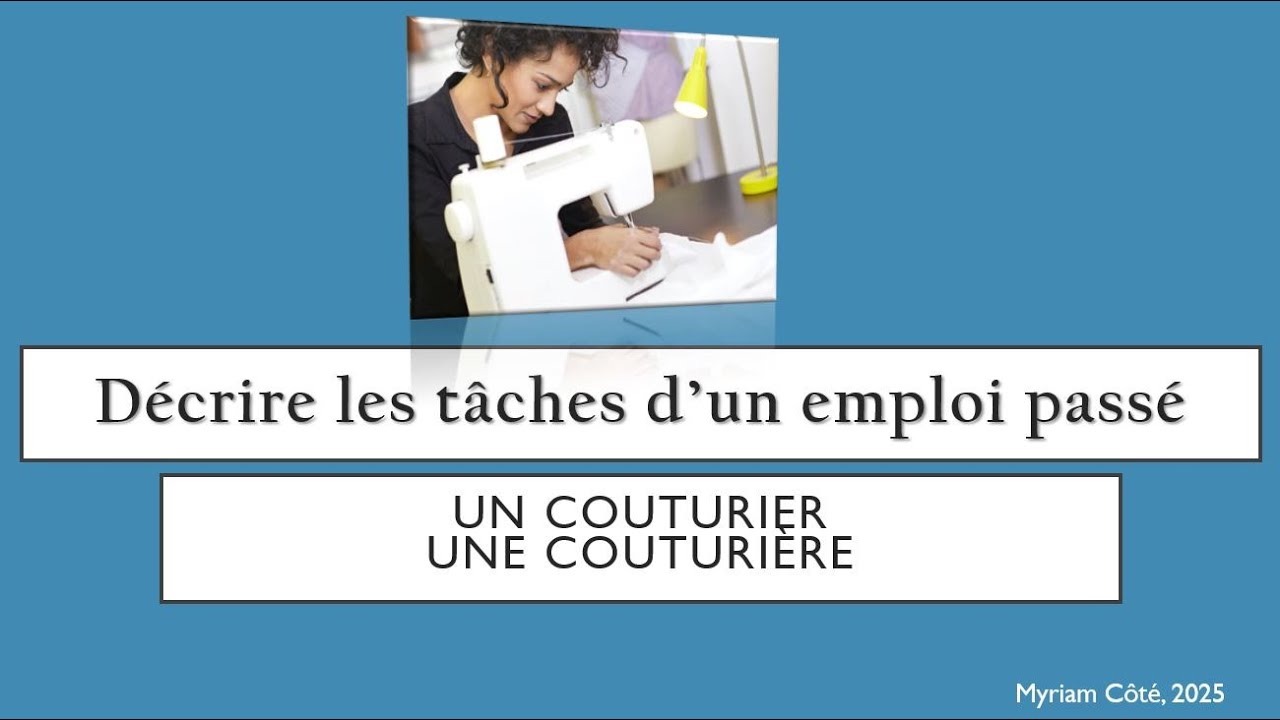 D&eacute;crire t&acirc;ches couturier/couturi&egrave;re