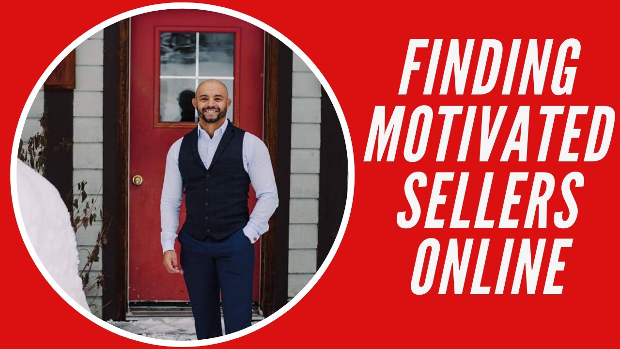 Finding Motivated Sellers Online for Real Estate