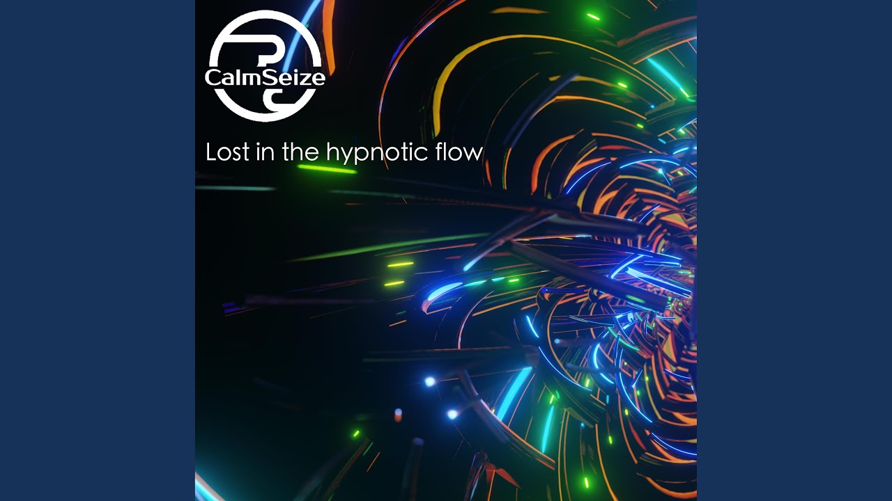 Lost in the hypnotic flow