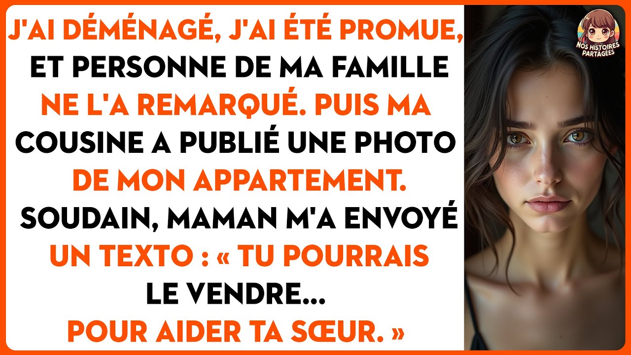 J'ai déménagé, j'ai été promue, et personne de ma famille ne l'a remarqué.