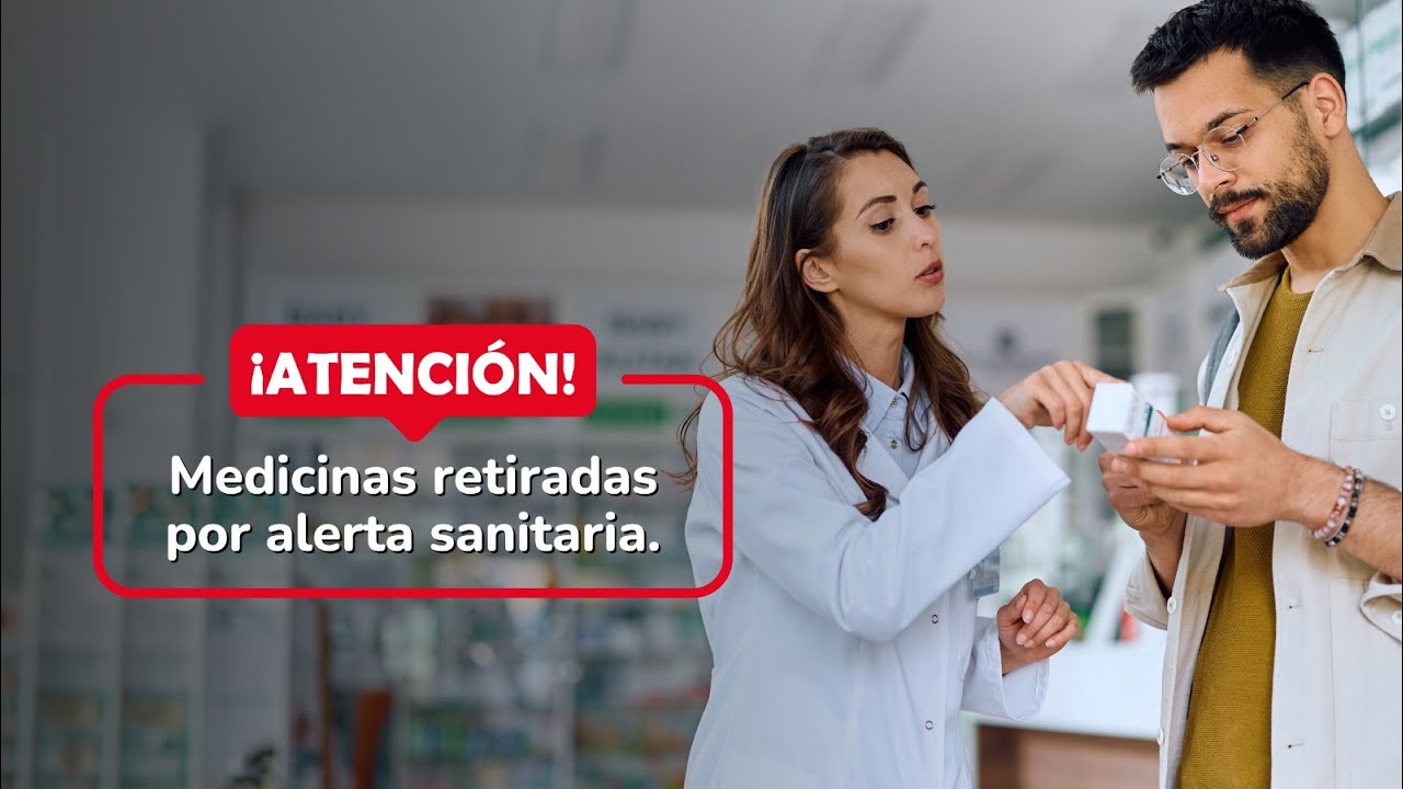 💊⚠️ Medicinas retiradas por alerta sanitaria: lo que debes saber ahora | Indecopi te aconseja
