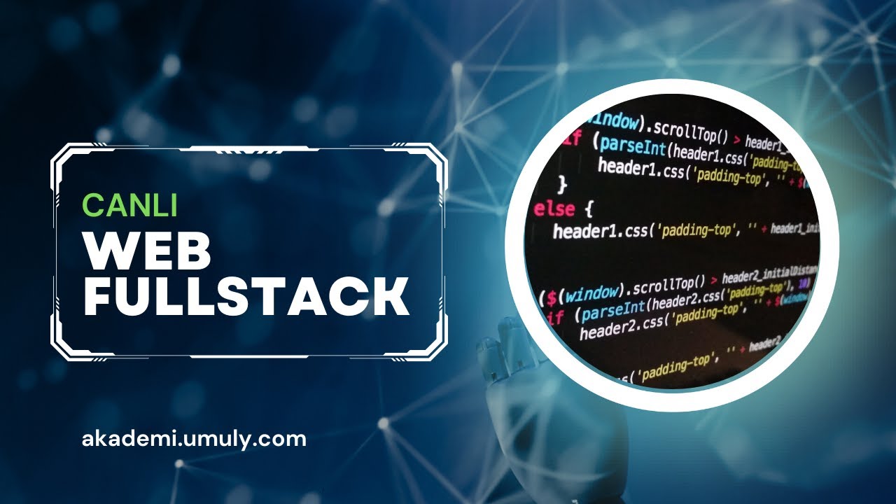 Ücretsiz Web Fullstack Eğitimi: 007