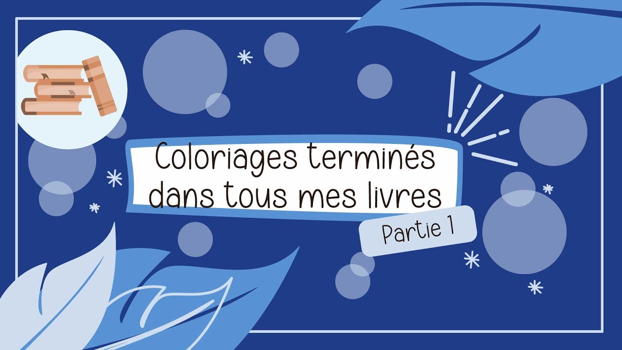 Coloriages terminés dans tous mes livres 📘 Partie 1 :  Disney