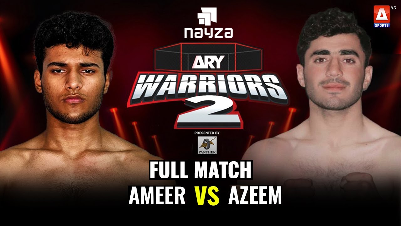 FULL MATCH | Ameer Hamza 🆚 Azeem Khan | MMA Pakistan | ARY Warriors2