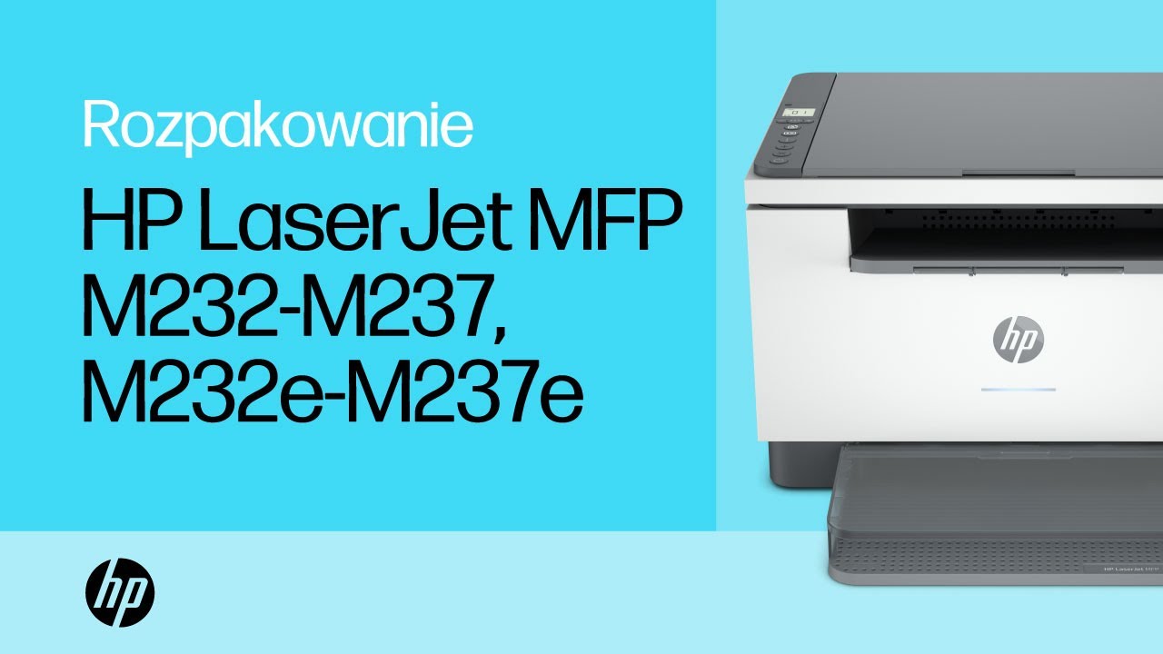 Rozpakowywanie i włączanie drukarek serii HP LJ MFP M232&ndash;M237, M232e&ndash;M237e | HP LaserJet| HP Support