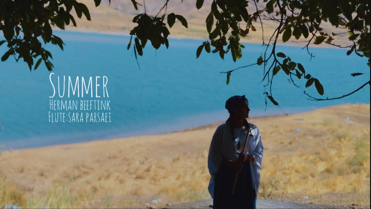 Summer - herman beeftink. Flute: sara parsaei