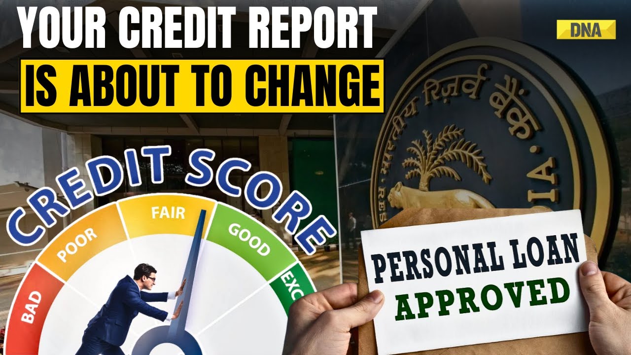 RBI New Rules: Credit Score To Update Every 7 Days! Faster & Quick Approvals Of Loans | Cibil Score