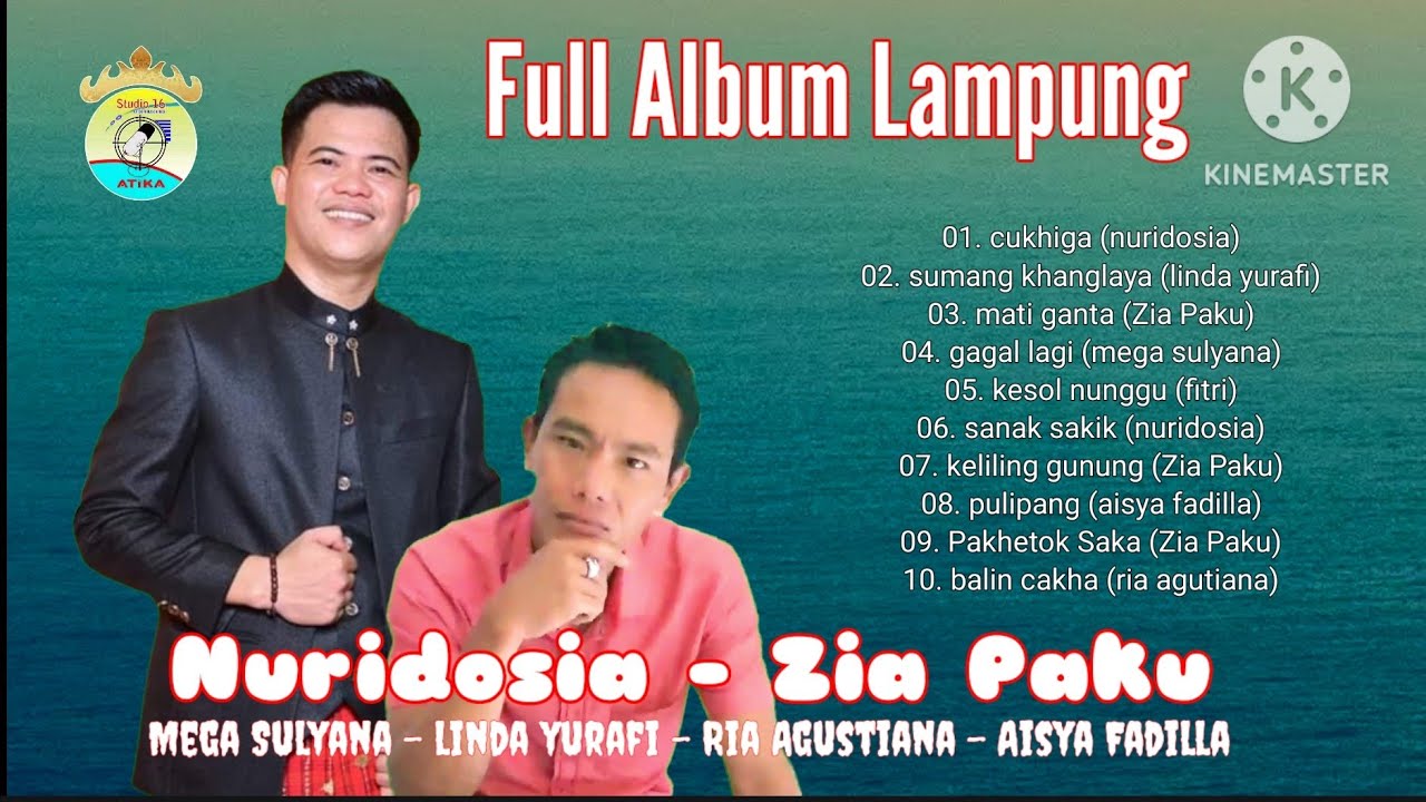 Nuridosia - Zia Paku - FULL ALBUM LAMPUNG
