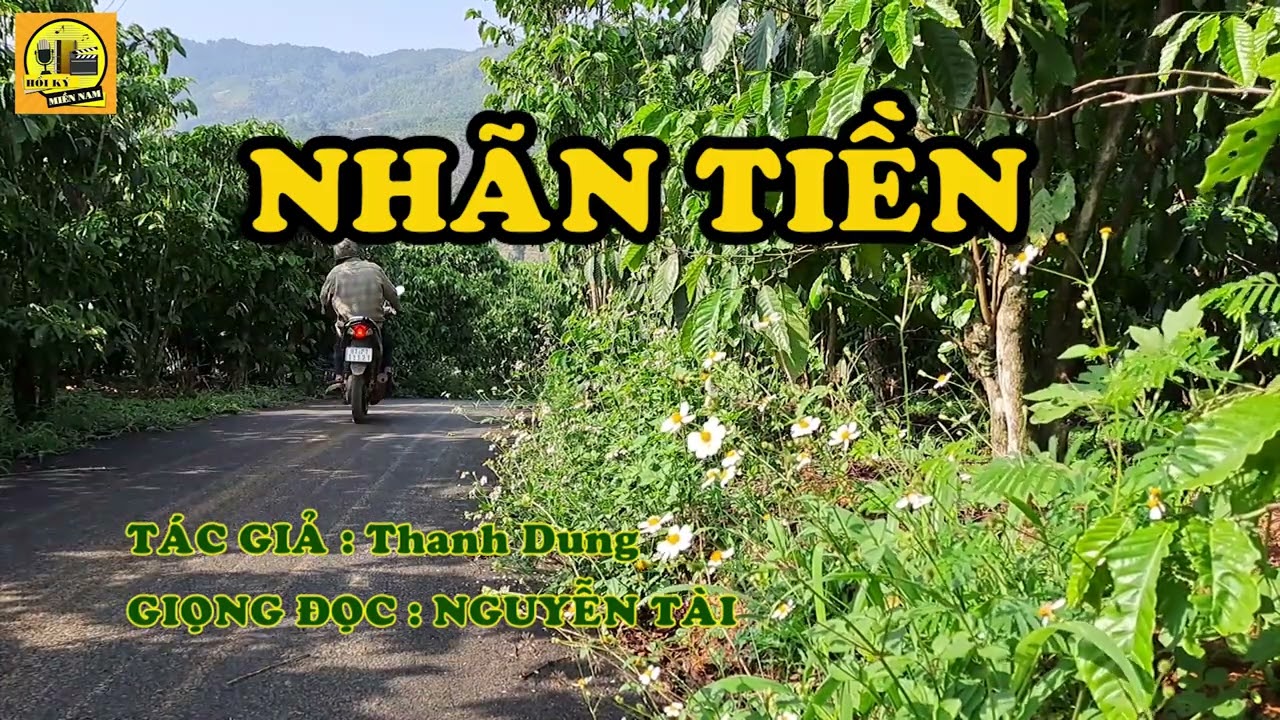 Hồi Ký Miền Nam | NHÃN TIỀN