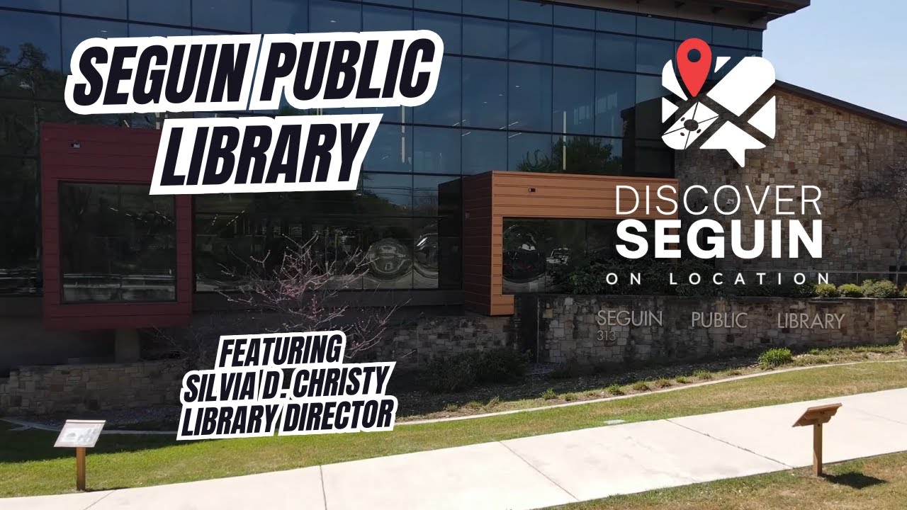 Discover Seguin Public Library: A Community Hub for All Ages, Activities, and Lifelong Learning