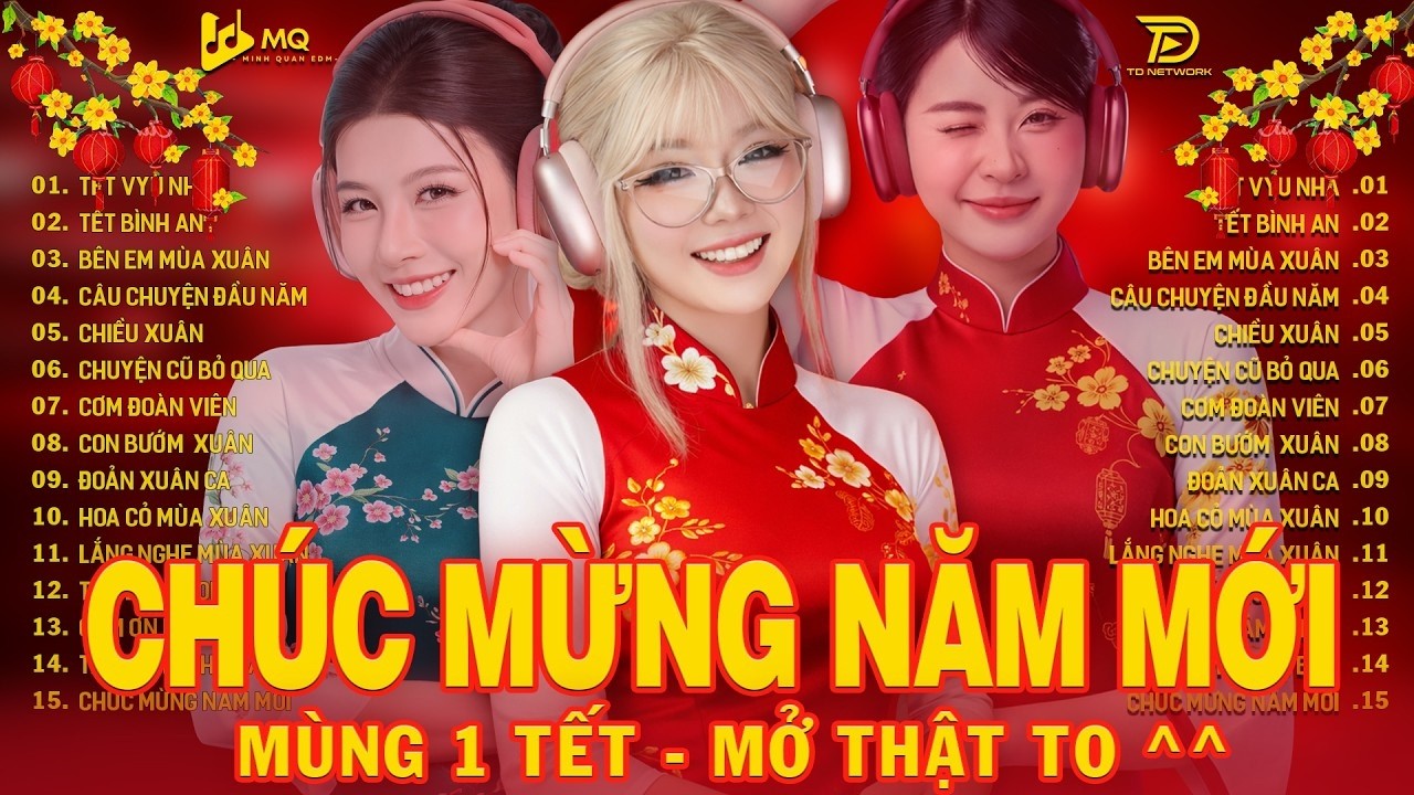 TẾT LÀ TẾT XUM VẦY | BXH Nhạc Trẻ Remix Hay Nhất 2026 | Nghe Là Thấy Tết - Chào Xuân Bính Ngọ 2026