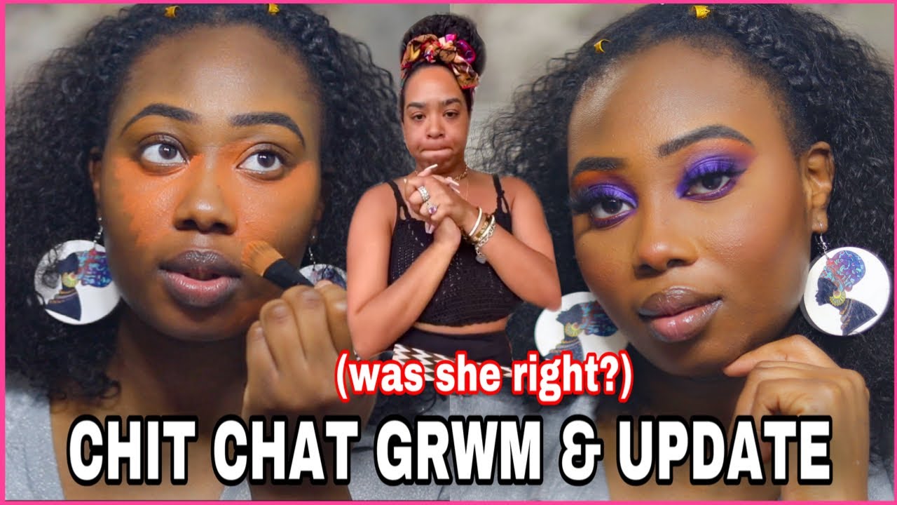 Was B. Simone Right?| Life update + Chit Chat GRWM