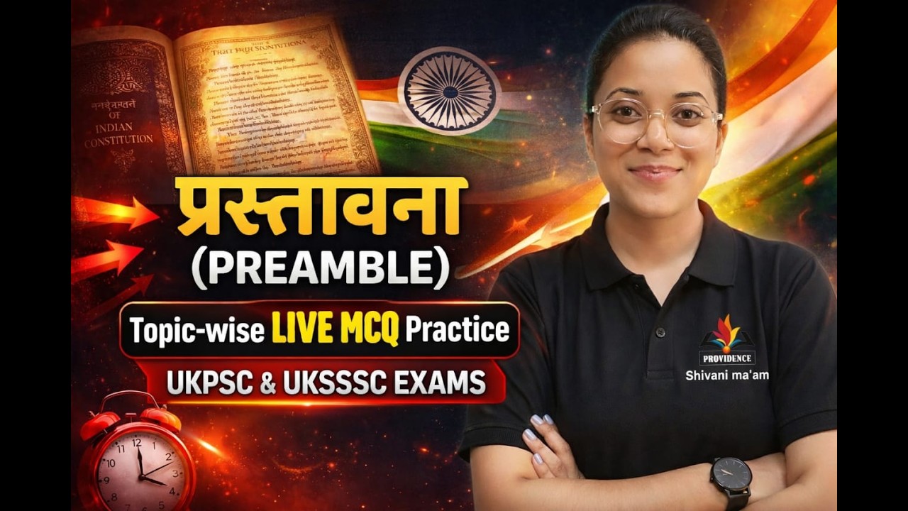 PREAMBLE  प्रस्तावना 🔥 MCQ Practice LIVE | UKPSC | UKSSSC | Polity | by shivani mam