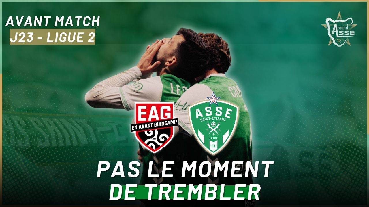GUINGAMP - ASSE : Vers un changement de syst&egrave;me de jeu ? Avant match