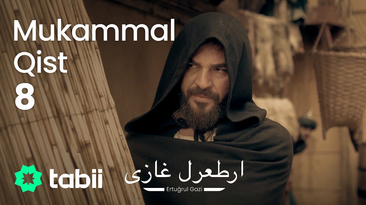 Ertuğrul Gazi | Mukammal Qist 8