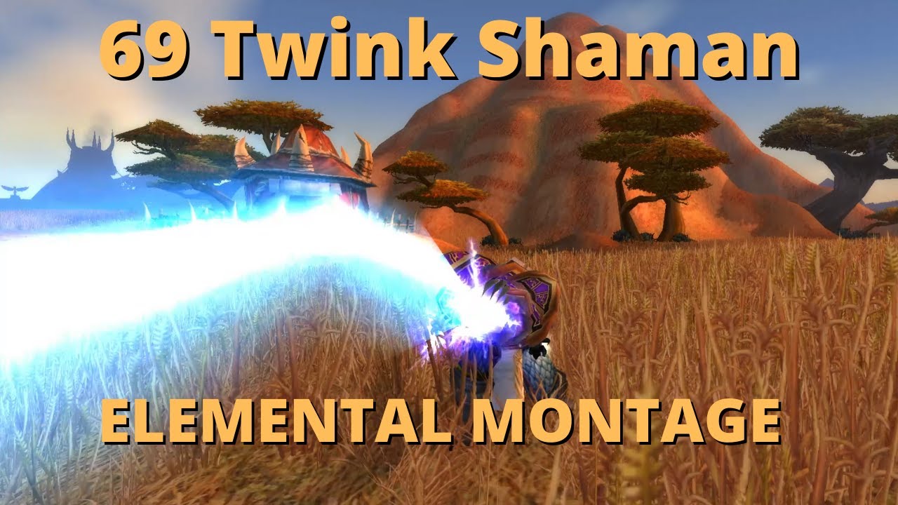 69 Twink - Kangfury (Elemental Shaman)