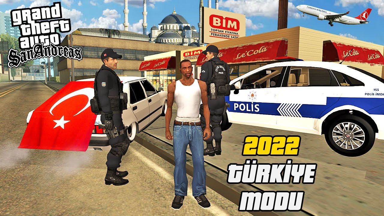 GTA SAN ANDREAS 2022 YENİ TÜRKİYE MODU ! YENİ TÜRK MODLARINI İNDİRDİM
