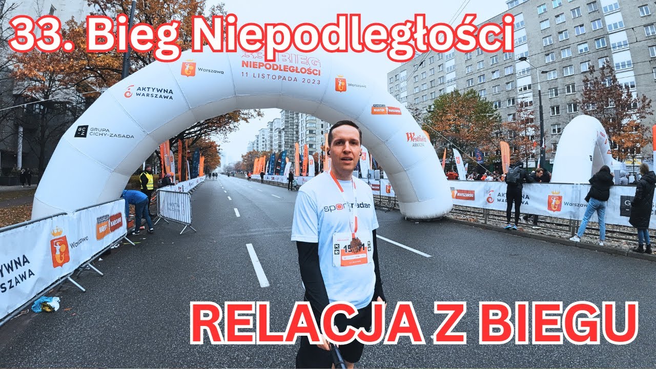 33. Bieg Niepodległości - RELACJA Z BIEGU [4K]