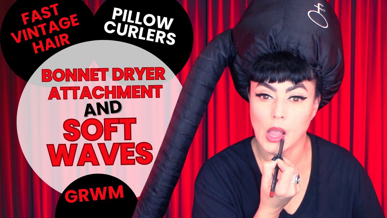 HOW TO CREATE FAST AND EASY VINTAGE WAVES | DRYER HAIR BONNET | LOTTA BODY | PILLOW CURLERS