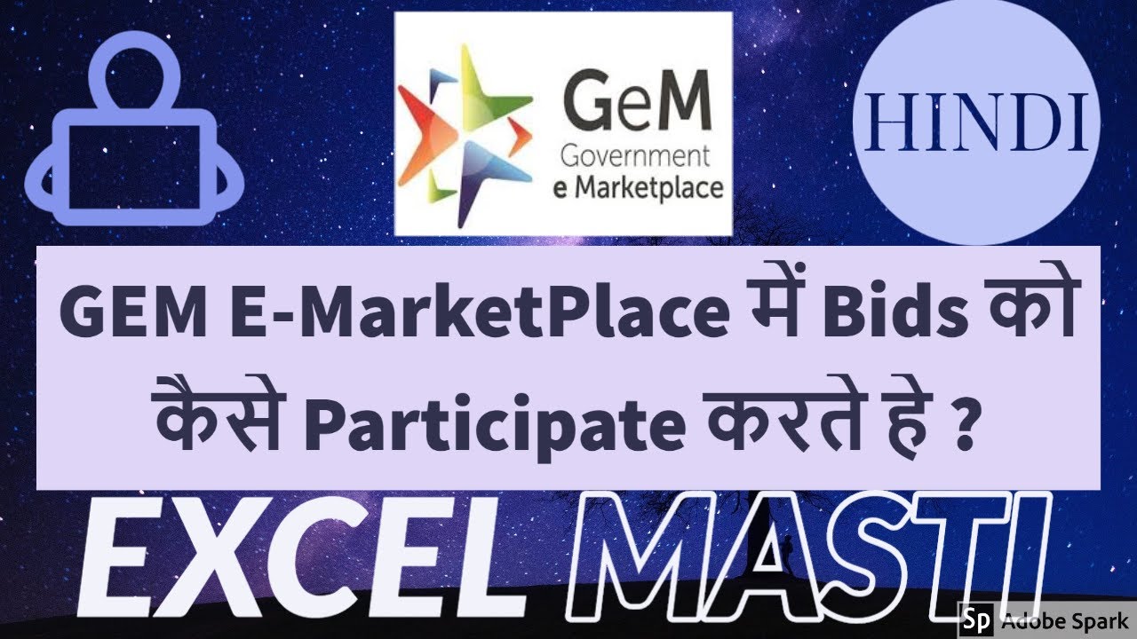 Introduction of GEM and How To Participate Bids Seller in GEM E-Marketplace with Live 2021 IN Hindi