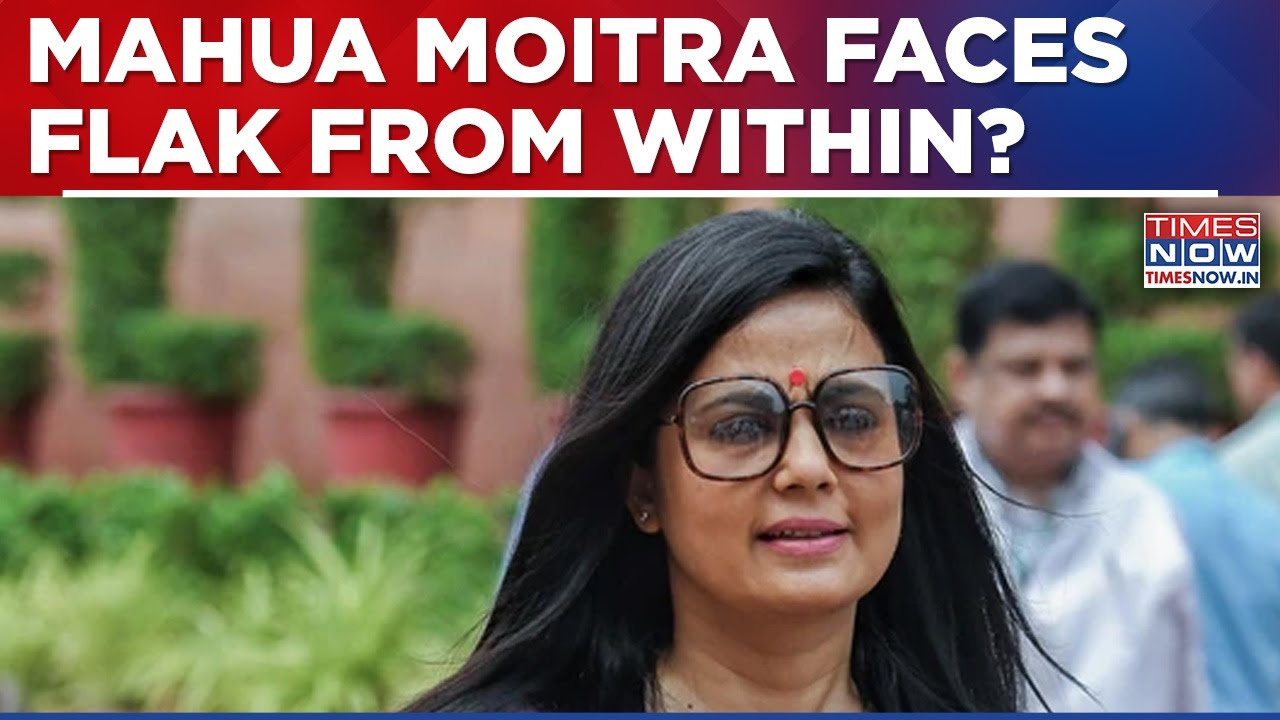 Mahua Matua Remark Fallout: TMC MP Faces Flak From Within? Censure Moitra Call Grows? | English News