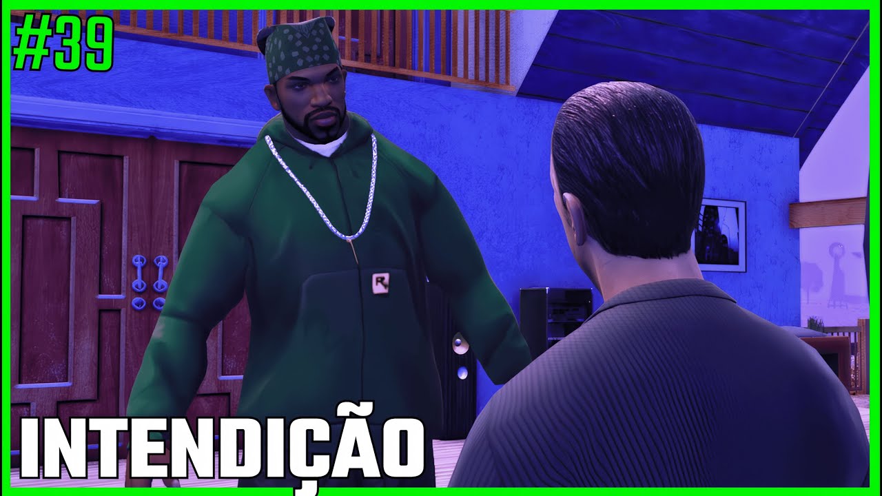 INTENDIÇÃO - #39: GTA San Andreas: Definitive Edition