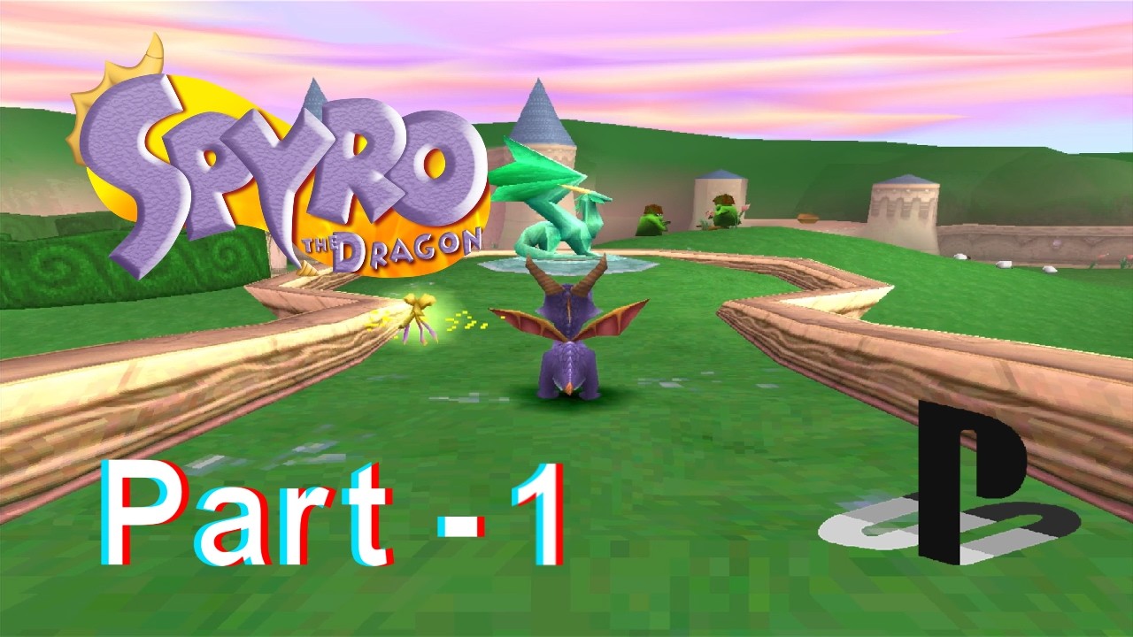 Spyro The Dragon Pt.1 - The Adventure Begins