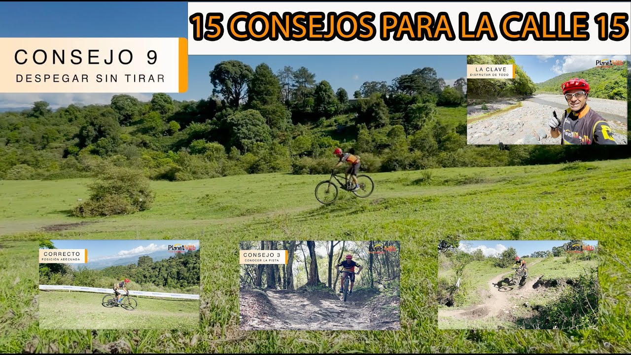 CALLE 15 TUCUMÁN, 15 CONSEJOS PARA MEJORAR TÉCNICA MTB ARGENTINA