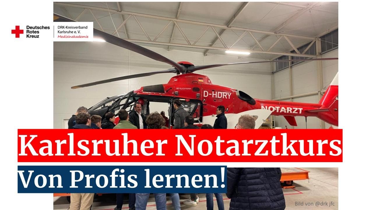 🔺🚑👨🏼&zwj;⚕️ KARLSRUHER NOTARZTKURS 🆘