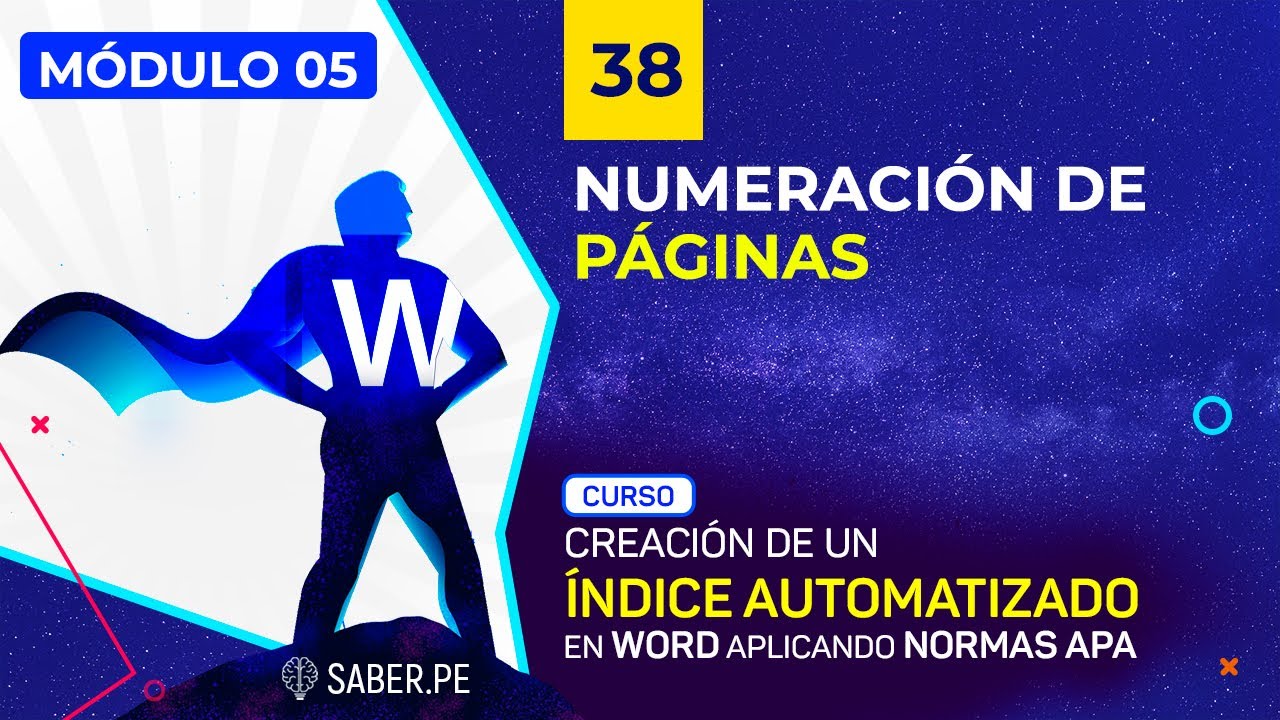 38: Numeración de paginas | CURSO: CREACIÓN DE ÍNDICE SEGÚN APA