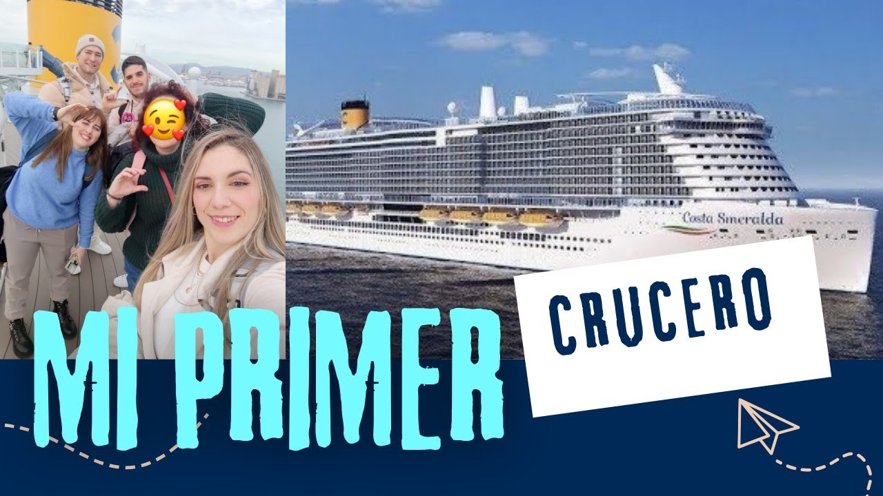 MI PRIMER CRUCERO/COSTA ESMERALDA (BARCELONA)