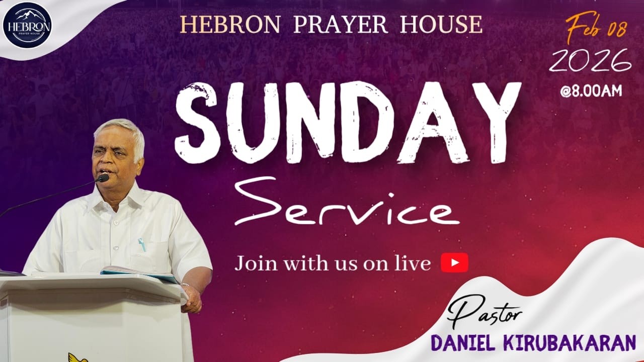 Sunday Service [08.02.2026] | Pastor Daniel kirubakaran | HPH 1984 | Part-2