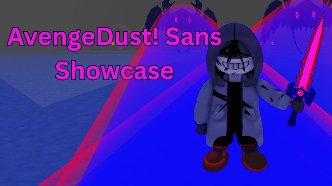 AvengeDust! Sans Showcase Dusted Worldlines - Roblox