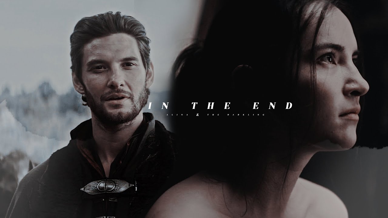 IN THE END | darkling & alina, s3 au