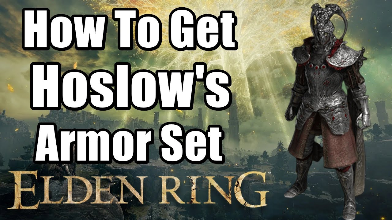 Elden Ring - How To Get Hoslow's Armor Set
