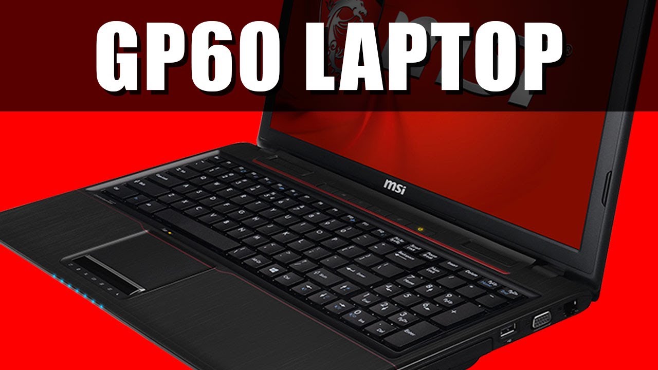 MSI GP60 2PE Leopard 15.6