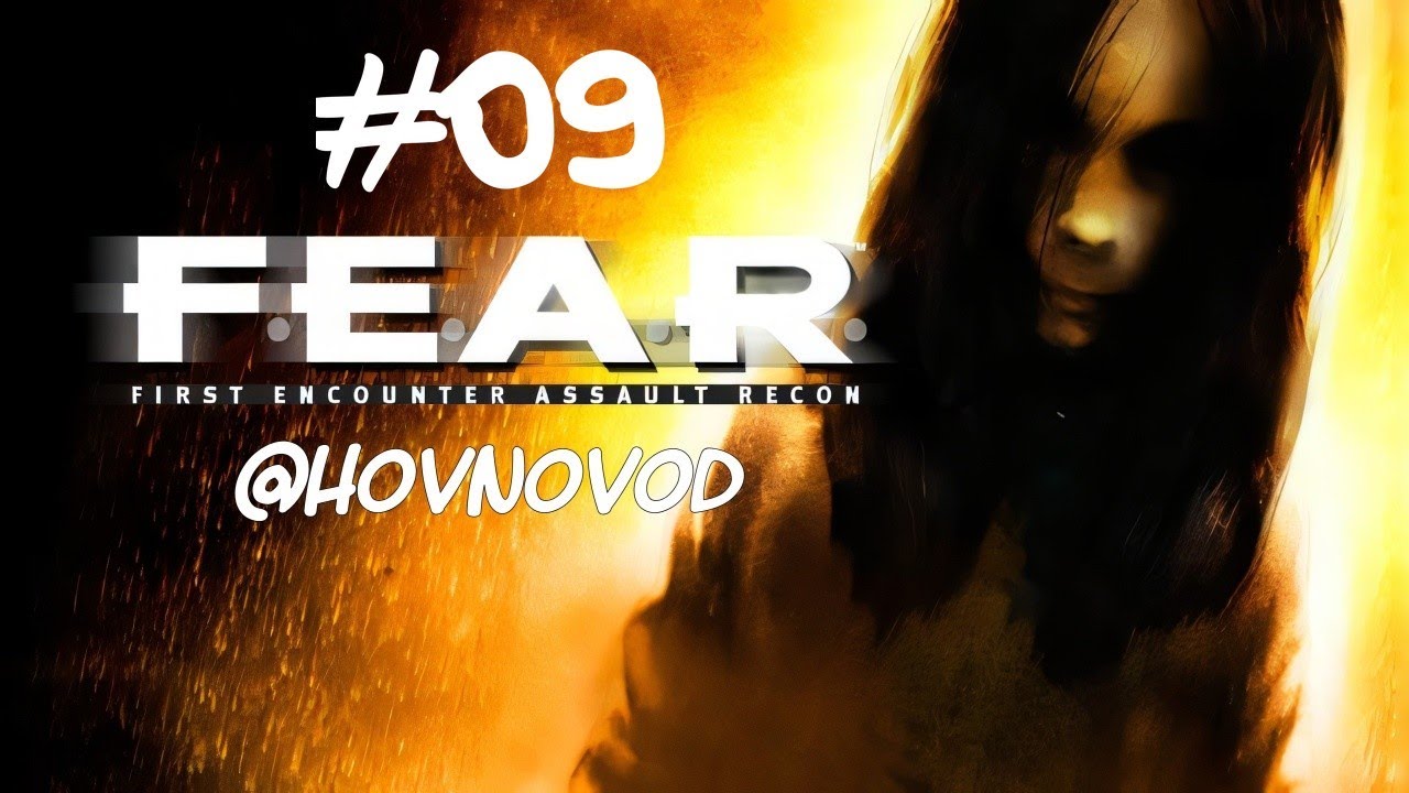 F.E.A.R. (2005) | #09 - Invaze | CZ / SK Let's Play / Gameplay | CZ dabing | 4K | FEAR