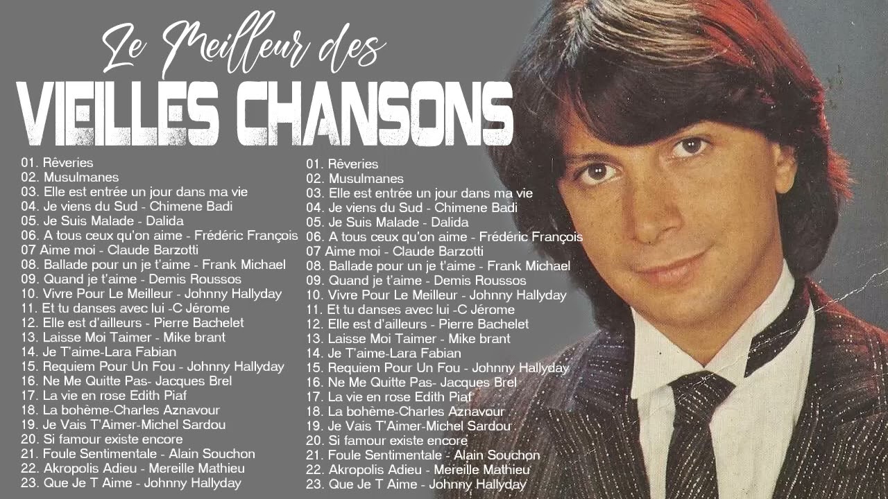 Vieilles Chansons ♥️ Musique Française Nostalgie ♥️ Hervé Vilard, Claudio Picarella, Chimène Badi..