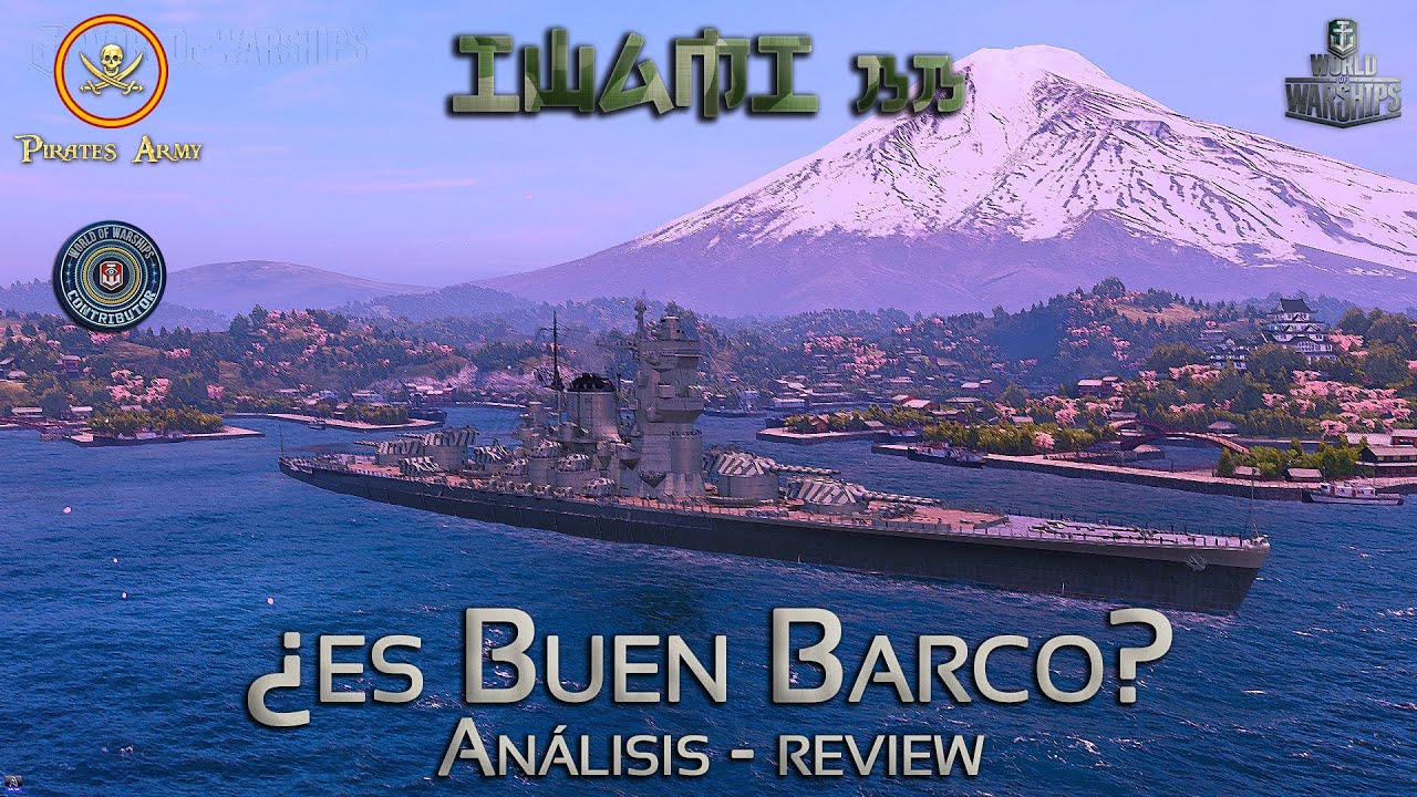 Acorazado Japonés Iwami Premium Tier IX - Analisis/Review - ¿Sorteo? - World of Warships Español