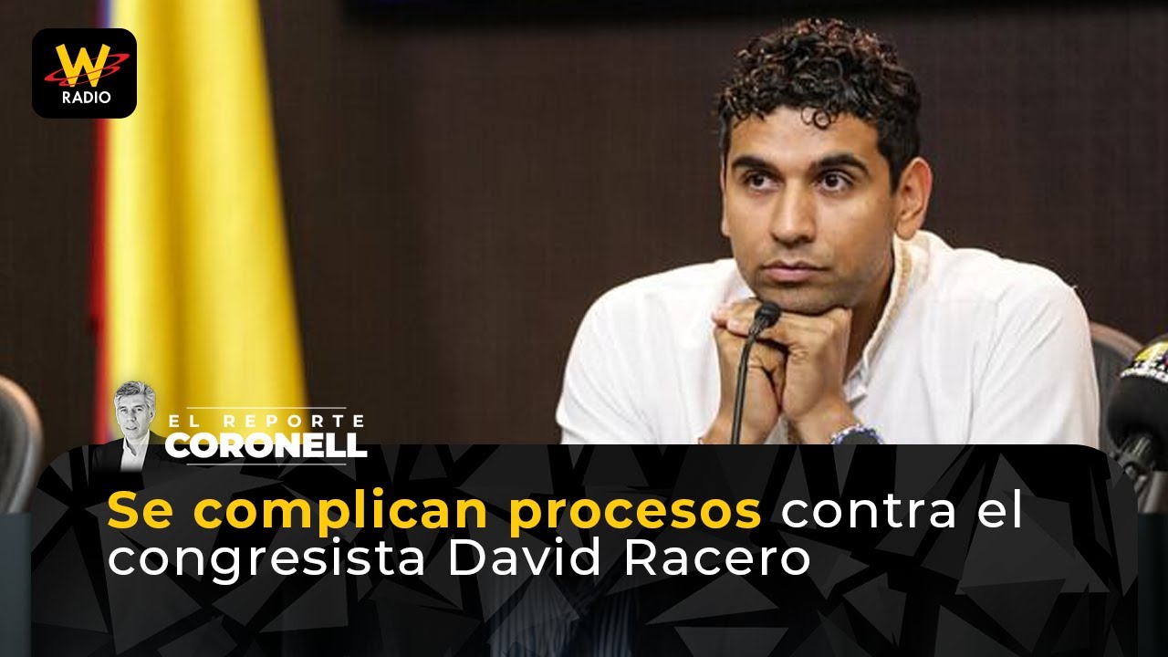 Se complican procesos contra el congresista David Racero