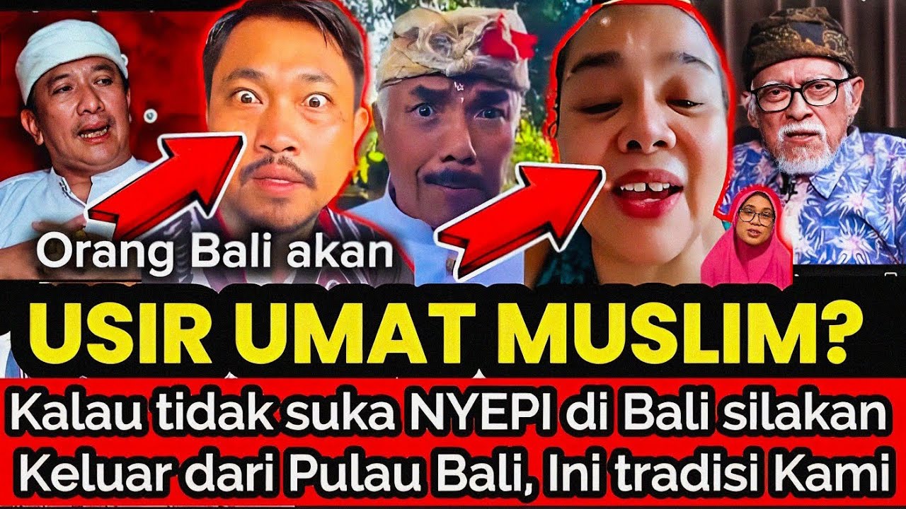 M4mpoz‼️Usir Semua Umat Muslim di Bali Kalau tidak suka dengan Nyepi ? Beginilah tanggapan SAYNAY TV
