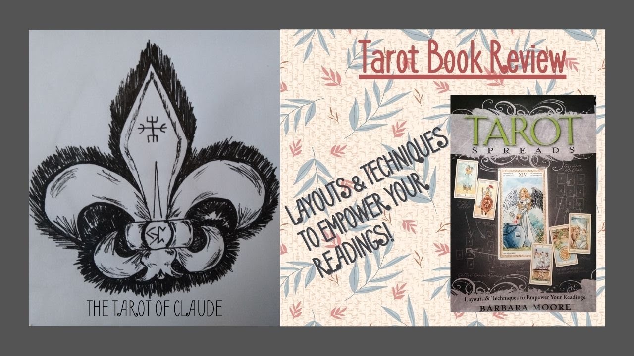 Tarot Spreads: layouts and techniques to empower your readings📚by Barbara Moore -Tarot Book Review.
