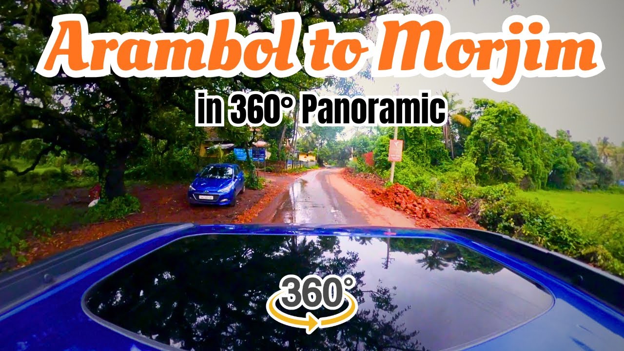 Arambol to Morjim Beach Drive in 360° | Goa Coastal Journey | Ep-04