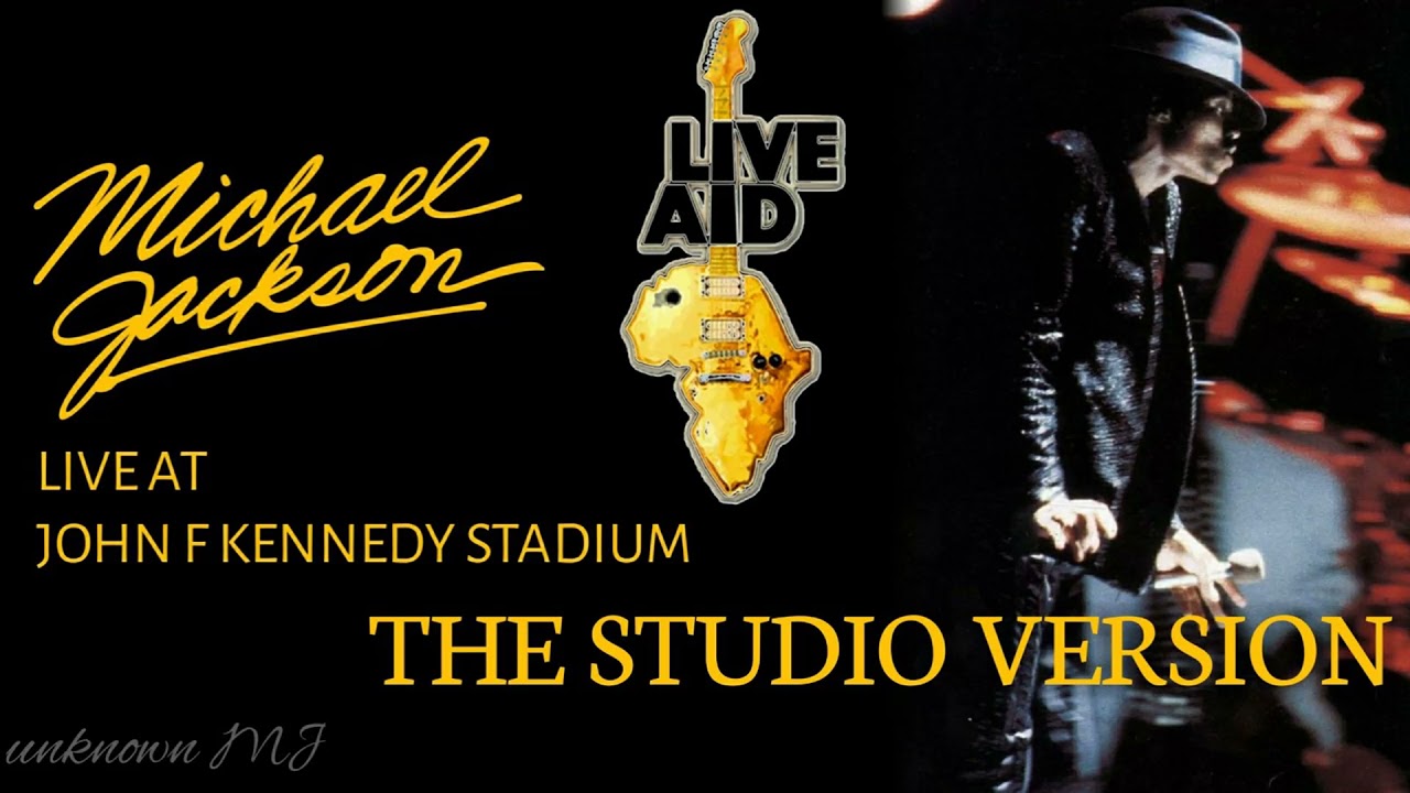 Michael Jackson Live Aid 1985 Studio Version (Fanmade by unknown MJ)