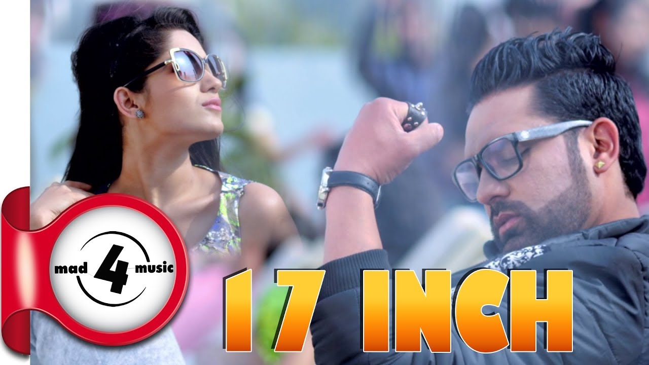 17 INCH -  MANPREET GILL | New Punjabi Songs 2018 | MAD4MUSIC